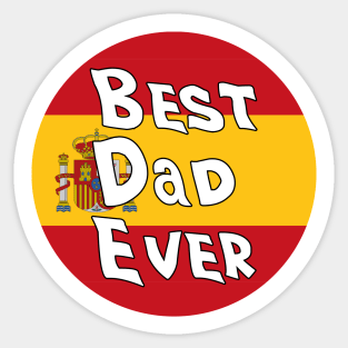 Best Dad Ever Spain Flag Sticker